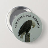 Droevige tijden voor Amerika - Ronde Button 7,6 Cm (Voorkant /achterkant)