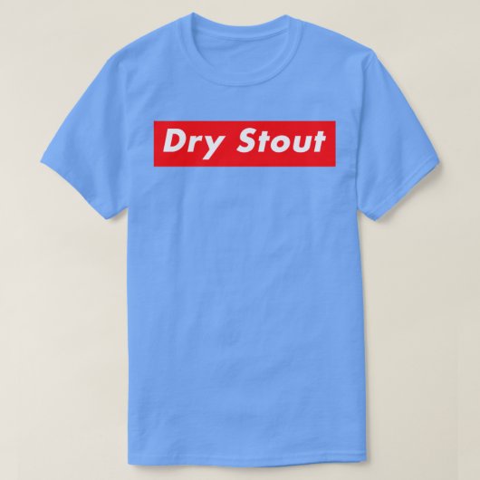 Droge Stout T T-shirt (Design voorkant)