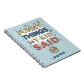 Drollige dingen die mijn kind zei speelse quote notitieboek (Rechterzijde)