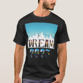 Dromen 2025 Reizen T-shirt (Voorkant)