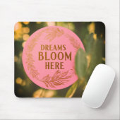 Dromen bloeien hier muismat (Met muis)