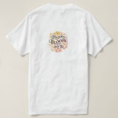 Dromen bloeien hier t-shirt (Design achterkant)