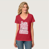 Dromen Bloesem Vrouwen Maroon Inspirerend T-shirt (Voorkant volledig)