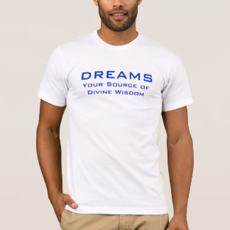 Dromen. Bron van godin Wisdom T-shirt