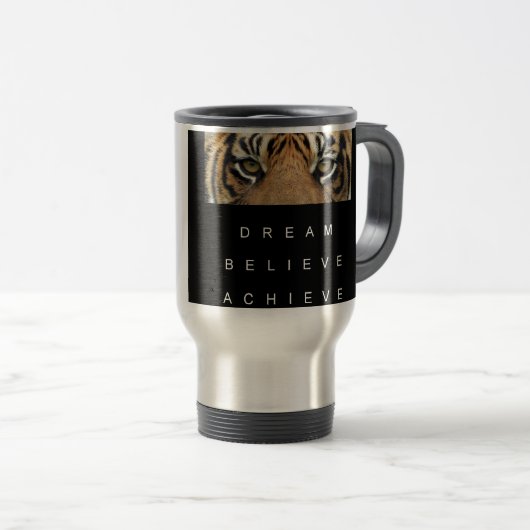 dromen geloven tijgerogen bereiken reisbeker (Voorkant rechts)