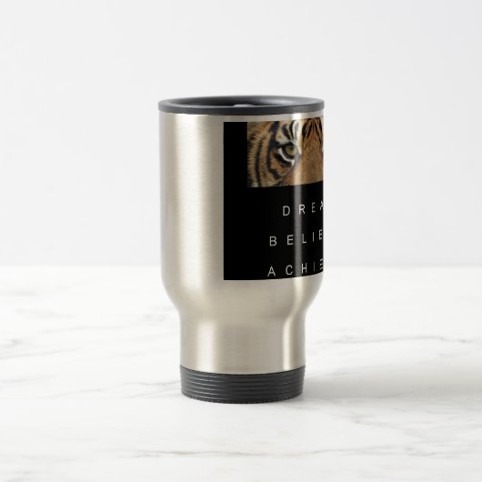 dromen geloven tijgerogen bereiken reisbeker (Center)