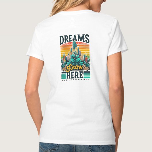 Dromen groeien hier t-shirt (Achterkant)