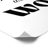 Dromen komen alleen uit door werk poster (Hoek)