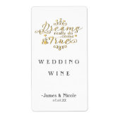 DROMEN KOMEN ECHT WAAR Goud Bruiloft Wijn Label (Voorkant)
