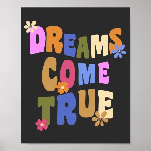 dromen komen uit Retro bloem Hippie Groovy Poster (Voorkant)