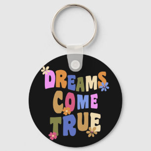 dromen komen uit Retro bloem Hippie Groovy Sleutelhanger