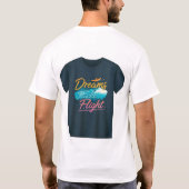 Dromen nemen vlucht t-shirt (Achterkant)