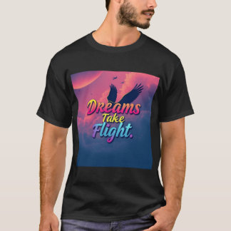 Dromen nemen vlucht t-shirt