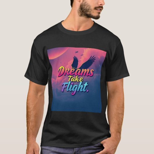 Dromen nemen vlucht t-shirt (Voorkant)