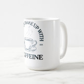 Dromen ontwaken met cafeïne – koffieliefhebber koffiemok (Voorkant rechts)