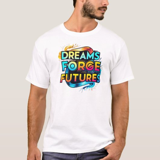 Dromen smeden futures t-shirt (Voorkant)