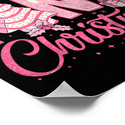 Dromen van een roze kerstboom taart Grappige Kerst Poster (Hoek)