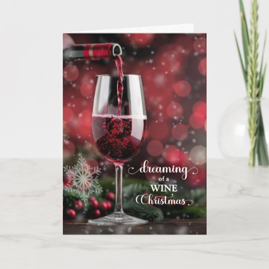 Dromen van een Wijn Kerst Feestdagen Kaart (Voorkant)