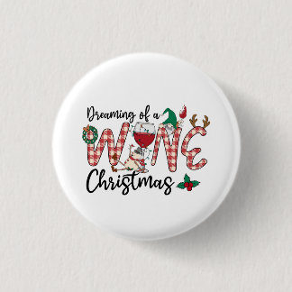 dromen van een Wijnkerst Ronde Button 3,2 Cm