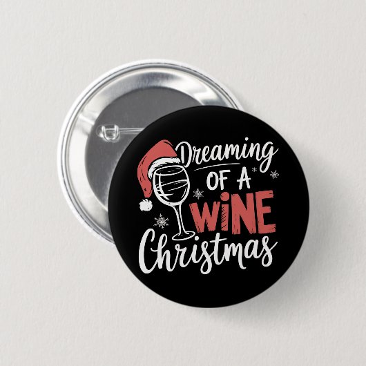 Dromen van een wijnkerstfeest Grappig Drink Ronde Button 5,7 Cm (Voorkant /achterkant)