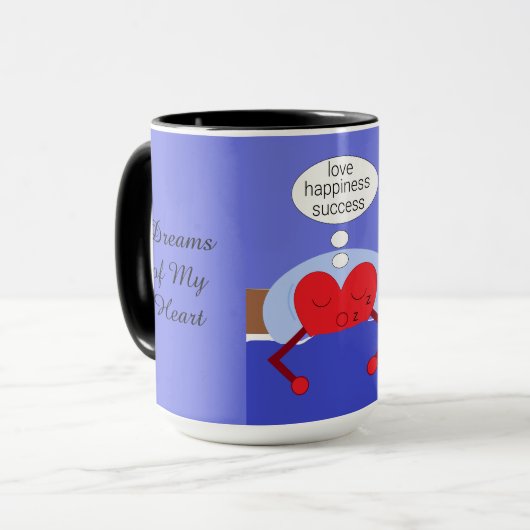 Dromen van mijn hart mok (Voorkant links)