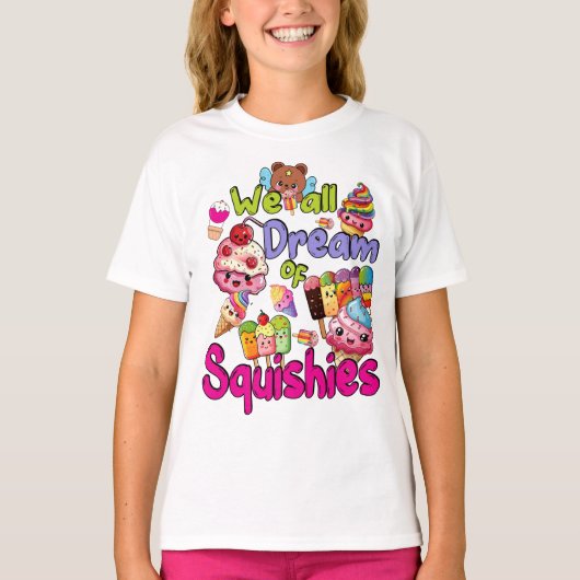 Dromen van squishies t-shirt (Voorkant)