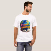 Dromen vorm morgen t-shirt (Voorkant volledig)