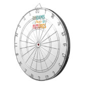 Dromen vormen de toekomst dartbord (Voorkant Rechts)