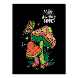 Dromen waarmaken | Kleurrijke paddenstoelen vlinde Perfect Poster