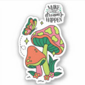 Dromen waarmaken | Kleurrijke paddenstoelen vlinde Sticker (Voorkant)