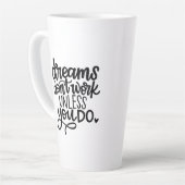 Dromen werken niet, tenzij je...late Mok (Linkerhoek)