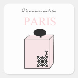 Dromen Worden Gemaakt In Parijs Vierkante Sticker