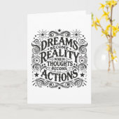 Dromen worden werkelijkheid wanneer gedachten dade kaart (Gele Bloem)