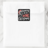 Dromend van een wijn kerstfeest grappig drinken vierkante sticker (Tas)