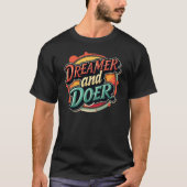 Dromer en Doer - Laat het gebeuren T-shirt (Voorkant)