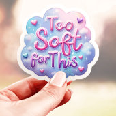 Dromerig Te Zacht Voor Dit Sticker