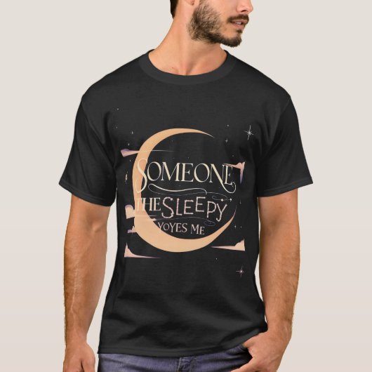 Dromerige maan en sterren - Iemand Thesleepy Yoyes T-shirt (Voorkant)