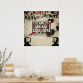 "Dromers, Geen Consumenten" Stedelijke Straatkunst Poster (Keuken)