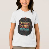 Dromers veranderen werelden. Tri-Blend shirt (Voorkant)