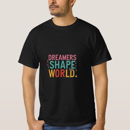 Dromers vormen de wereld t-shirt (Voorkant)