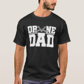 Drone Dad Graphic Drone Flying Quadcopter Pilot RC T-shirt (Voorkant)