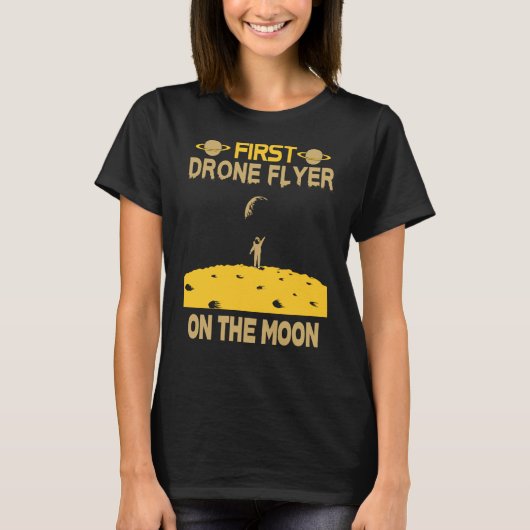 Drone Flyer op de maan T-shirt (Voorkant)