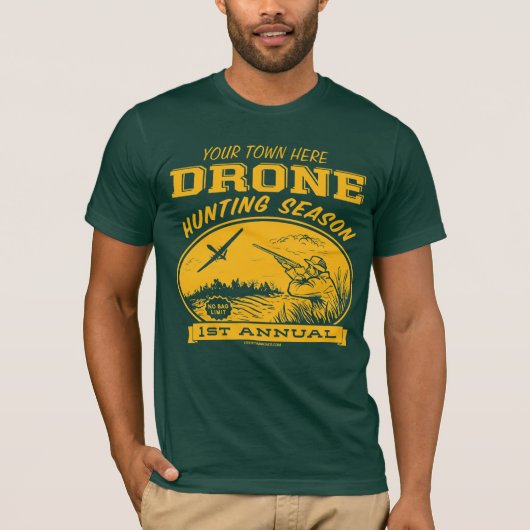 Drone Hunting Season  Shirten T-shirt (Voorkant)