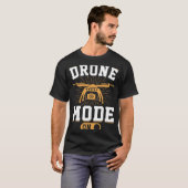 Drone Mode On  Enthusiasts Wings If I Duck you Sho T-shirt (Voorkant volledig)