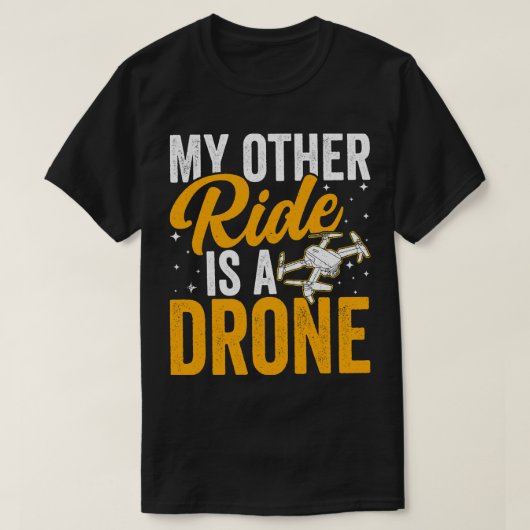 Drone operator Mijn andere rit is een drone grappi T-shirt (Design voorkant)