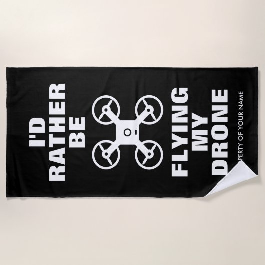 Drone piloot strandlaken met grappige quote (Voorkant)