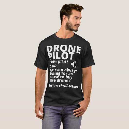 Drone Pilot Definition FunnyExpensive T-shirt (Voorkant volledig)