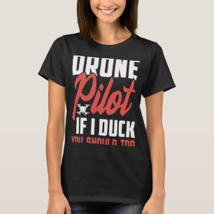 Drone Pilot Enthusiasts Wings... als ik je zou moe T-shirt