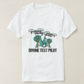 Drone Test Piloot TRex Dinosaurus Vaders T-shirt (Design voorkant)