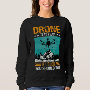 Dronepiloot Als ik duik, moet jij dat ook doen Rc  Trui